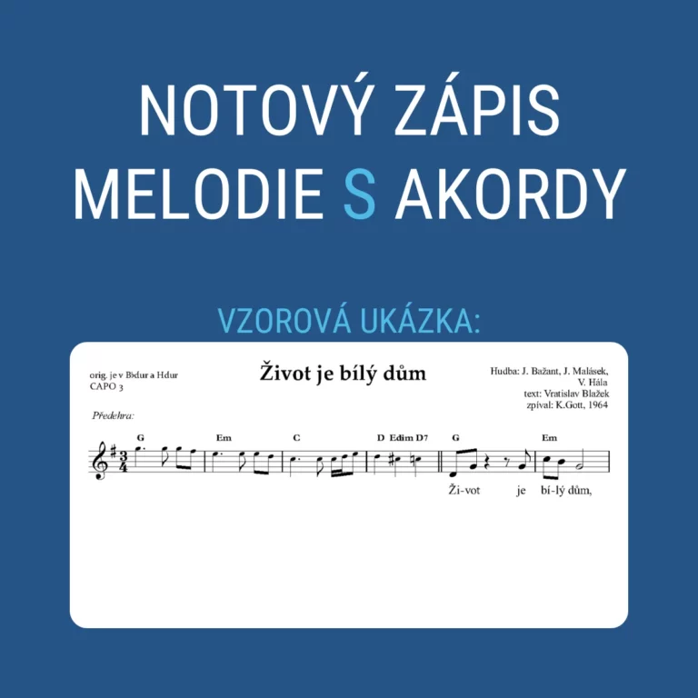 Notový zápis melodie s akordy